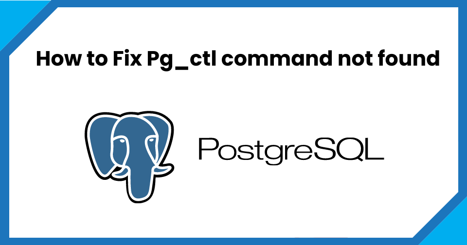 Postgresql Command Not Found